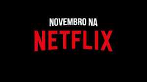 Novembro na Netflix