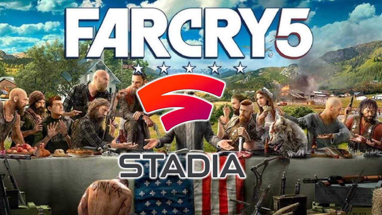 google stadia far cry 5